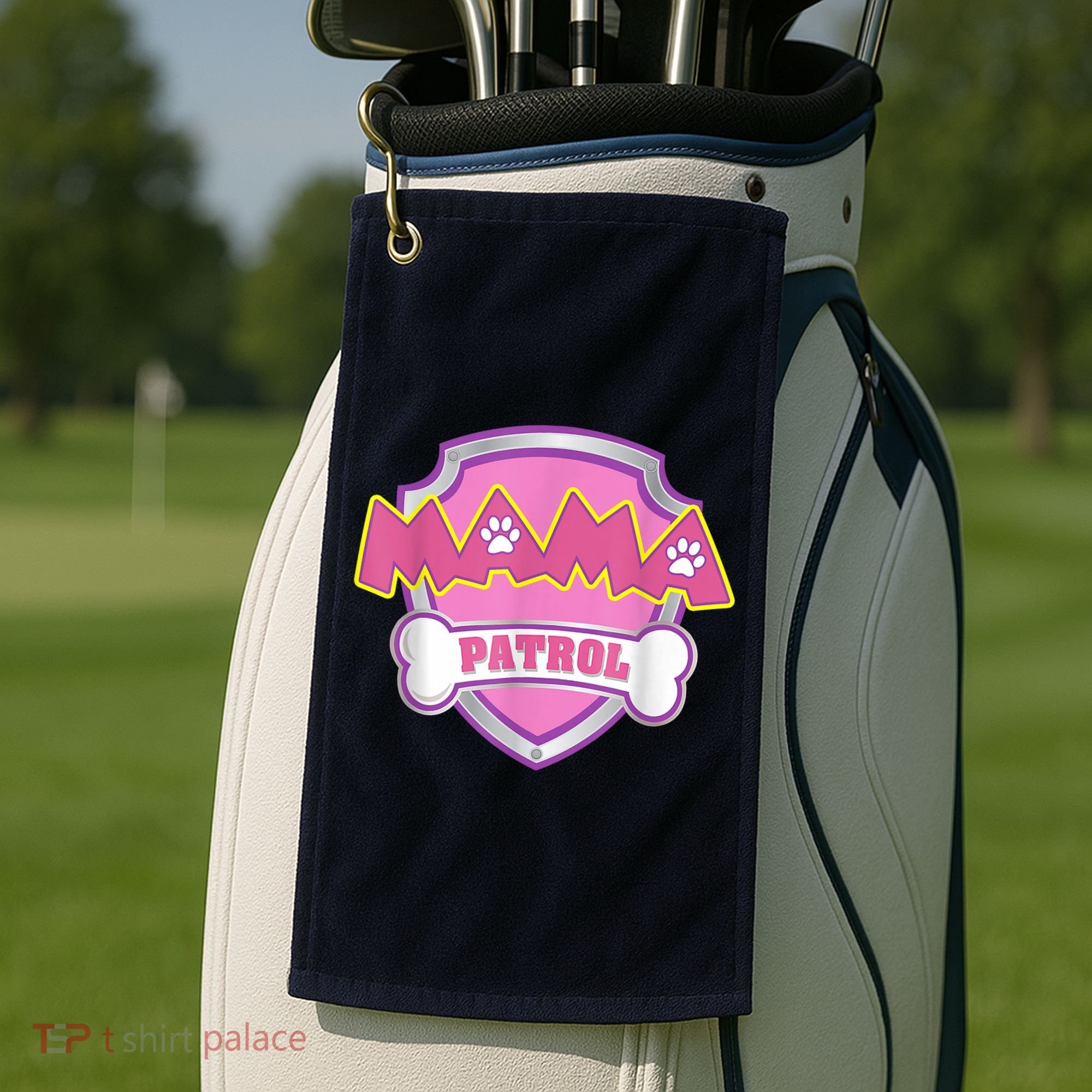 Mama Patrol Shirt Dog Mom Dad Golf Towel