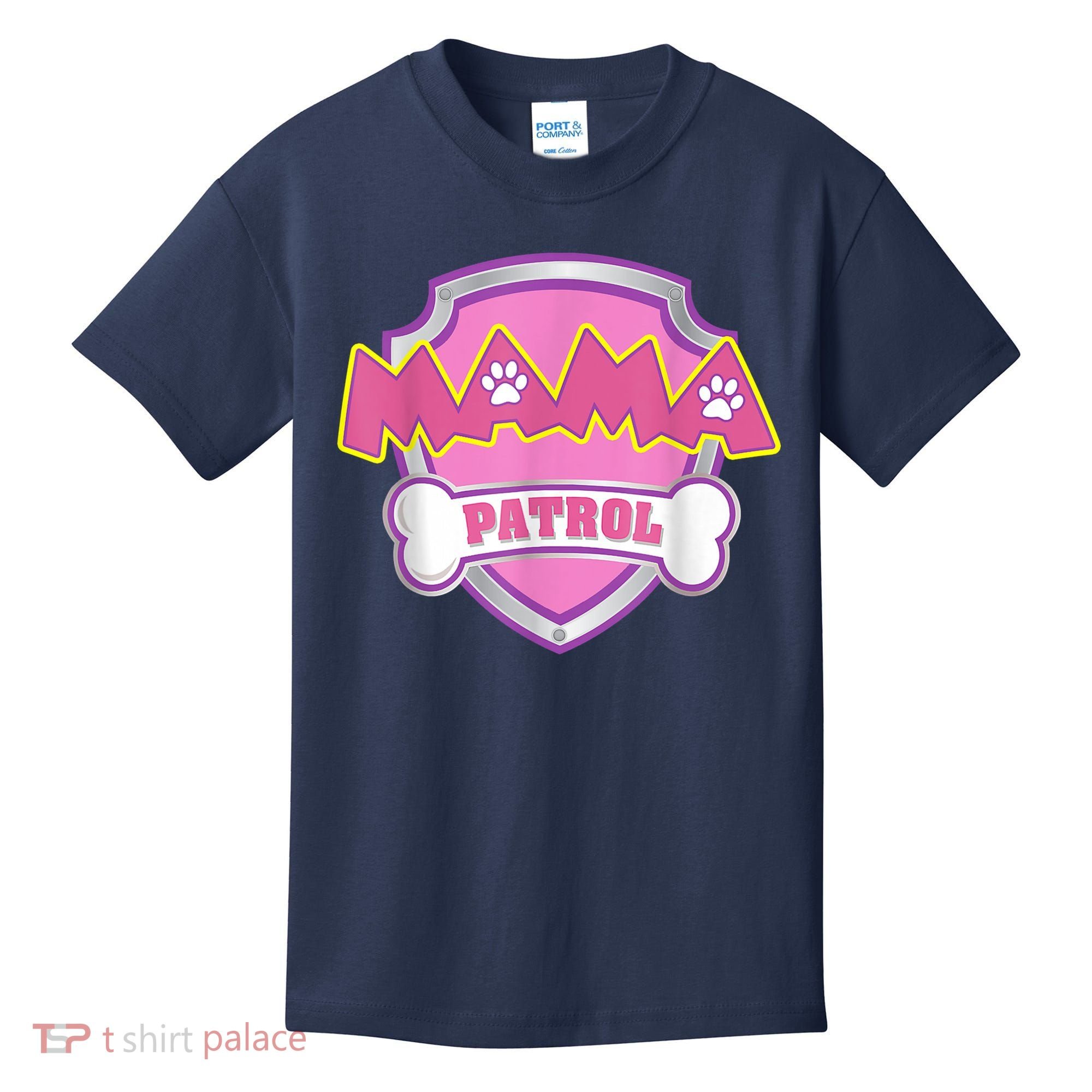 Mama Patrol Shirt Dog Mom Dad Kids T-Shirt