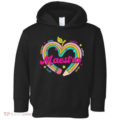 Maestra Pencil Spanish Teacher Bilingual Back To School Toddler Hoodie