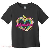 Maestra Pencil Spanish Teacher Bilingual Back To School Toddler T-Shirt thumb 0