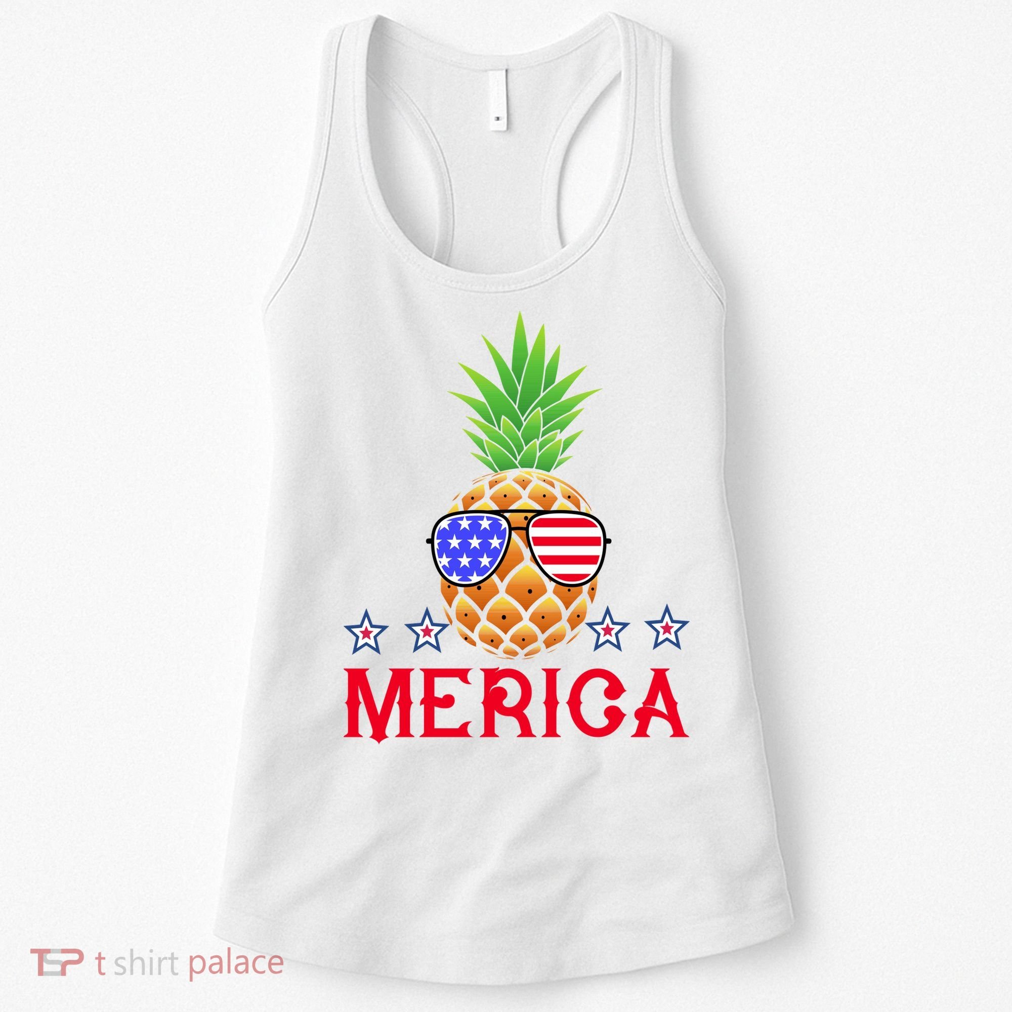 Merica Pineapple Shade Stars And Stripes Funny 4th Of July USA Women's Tank Top