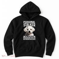 Maltese Personal Stalker Funny Cute Dog Maltese Mom Hoodie thumb 0