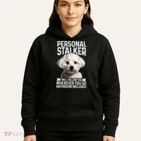 Maltese Personal Stalker Funny Cute Dog Maltese Mom Hoodie thumb 5
