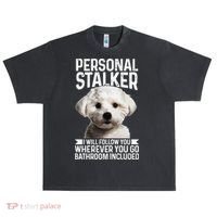 Maltese Personal Stalker Funny Cute Dog Maltese Mom Urban Oversized Heavyweight T-Shirt thumb 0