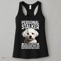 Maltese Personal Stalker Funny Cute Dog Maltese Mom Women's Tank Top thumb 3