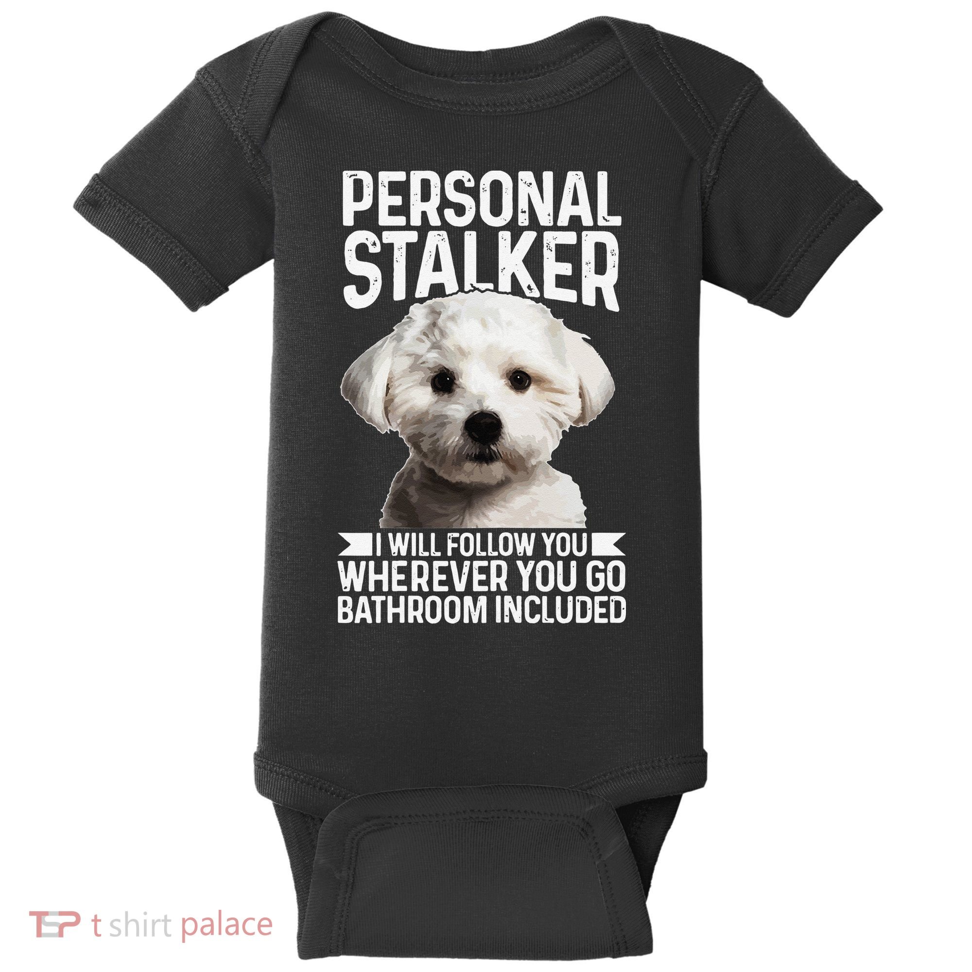 Maltese Personal Stalker Funny Cute Dog Maltese Mom Baby Bodysuit
