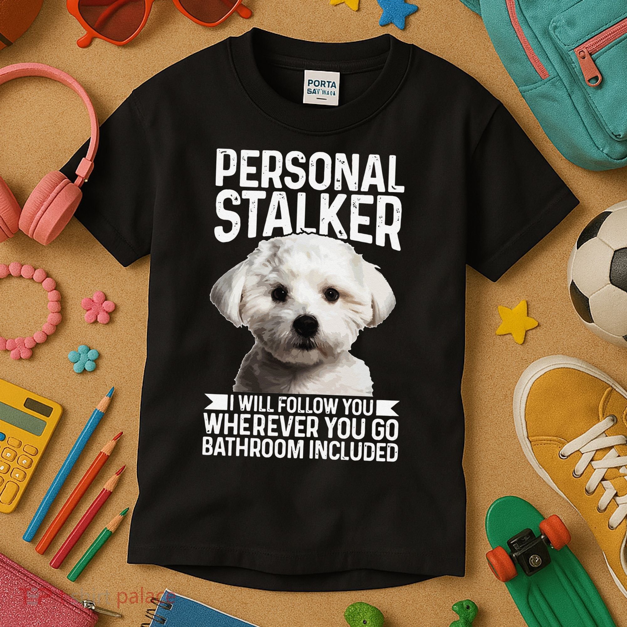 Maltese Personal Stalker Funny Cute Dog Maltese Mom Kids T-Shirt