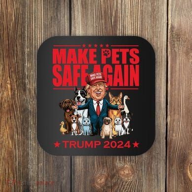 Make Pets Safe Again Trump 2024 Funny Cartoon Coaster