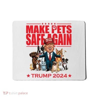 Make Pets Safe Again Trump 2024 Funny Cartoon Mousepad