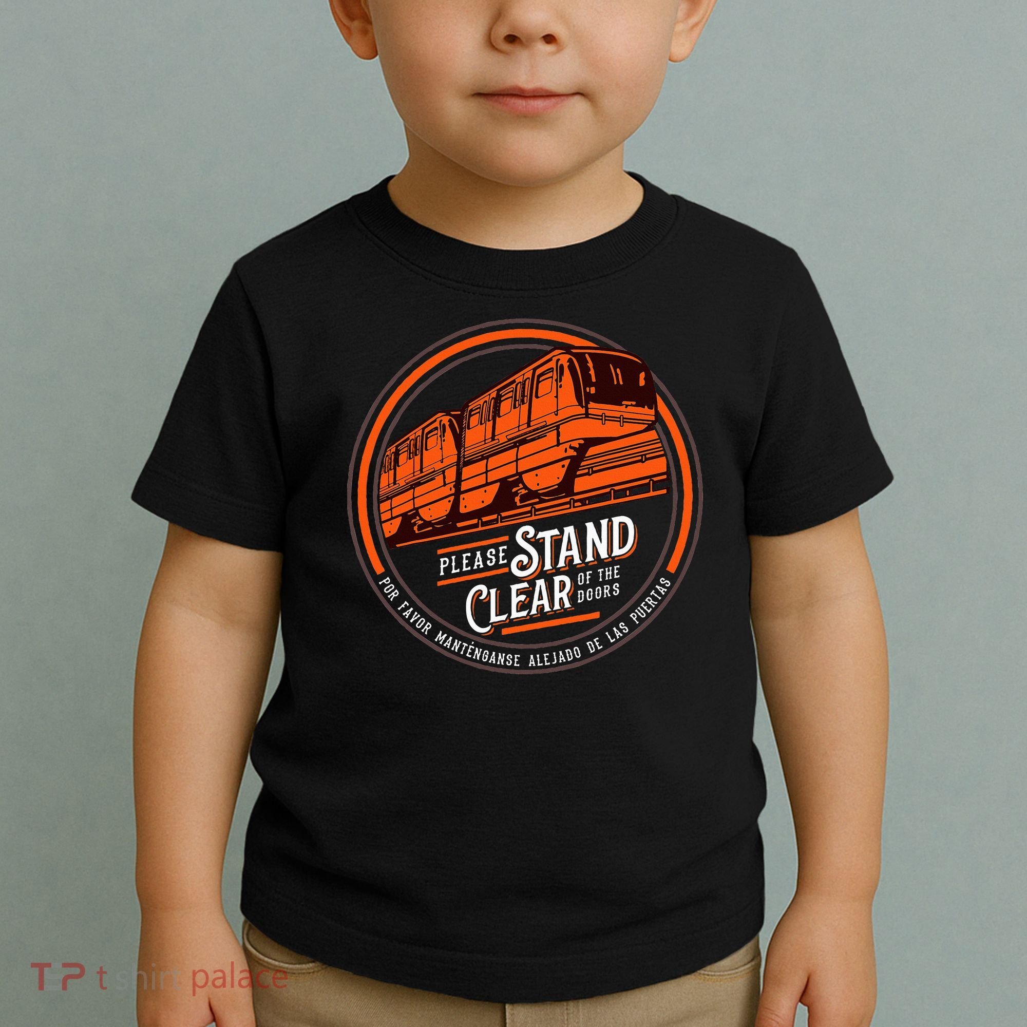 Monorail Please Stand Clear Of The D.O.O.R.S English Spanish Toddler T-Shirt