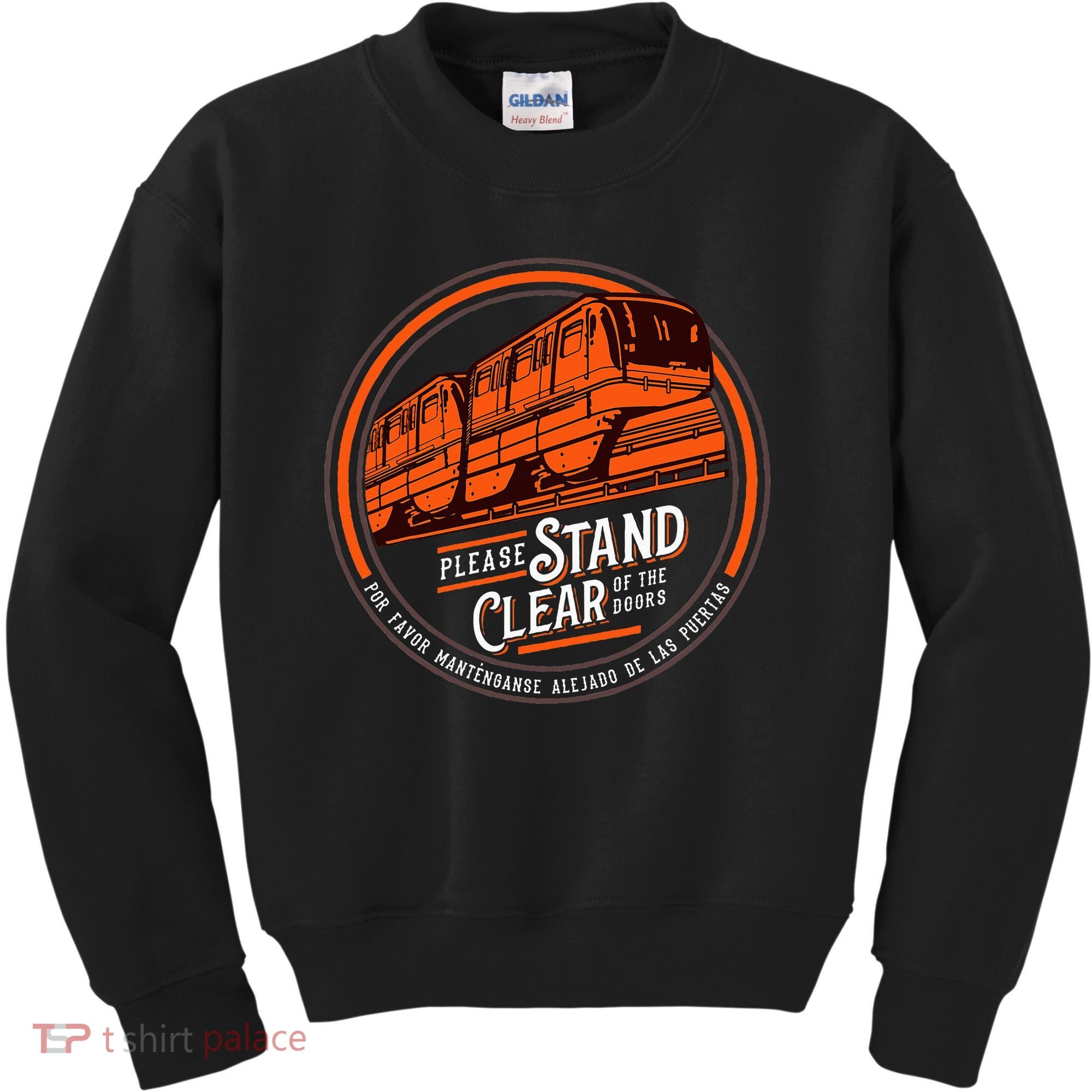 Monorail Please Stand Clear Of The D.O.O.R.S English Spanish Kids Sweatshirt