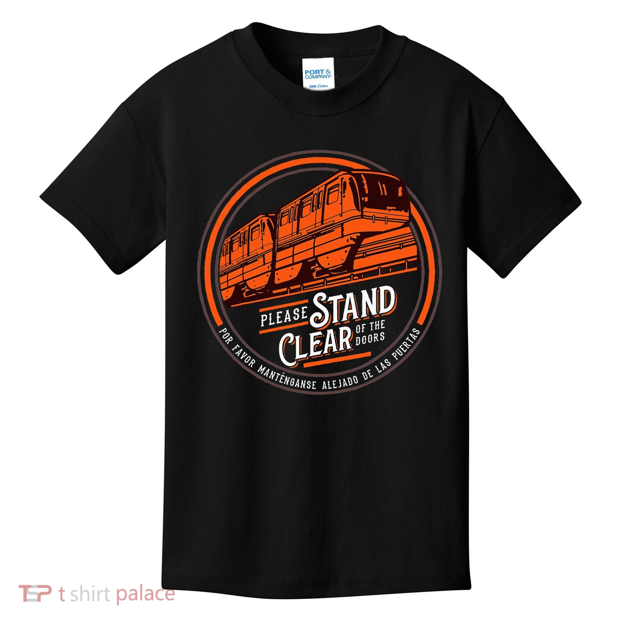 Monorail Please Stand Clear Of The D.O.O.R.S English Spanish Kids T-Shirt
