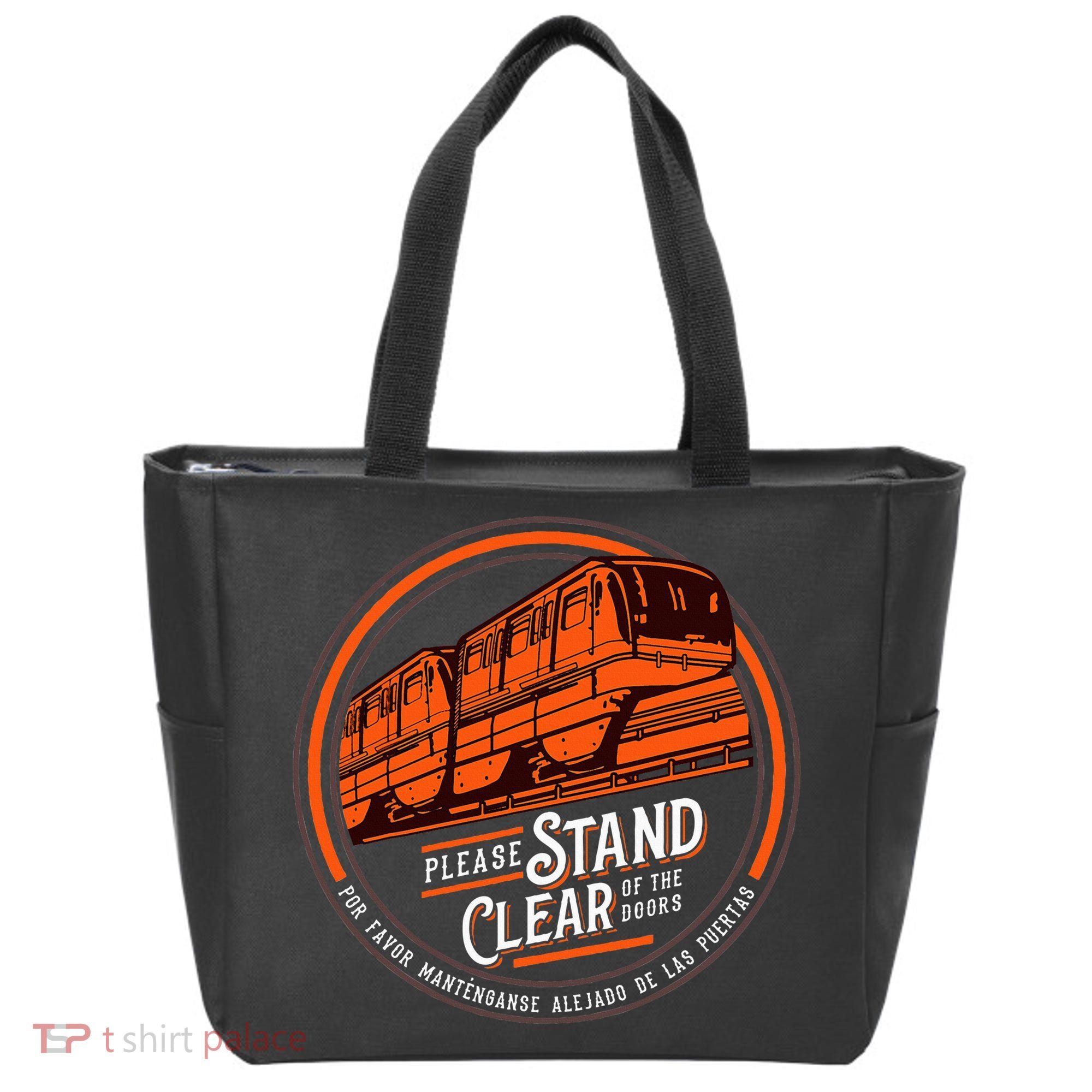 Monorail Please Stand Clear Of The D.O.O.R.S English Spanish Tote Bag