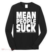 Mean People Suck Energy Midwest Usa Un Nostalgia Dealer Long Sleeve Shirt thumb 0
