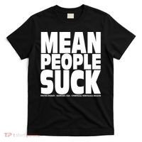 Mean People Suck Energy Midwest Usa Un Nostalgia Dealer T-Shirt thumb 0