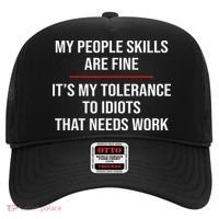 My People Skills Are Fine Funny Sarcastic  Hat thumb 0