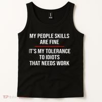 My People Skills Are Fine Funny Sarcastic  Tank Top thumb 2