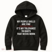 My People Skills Are Fine Funny Sarcastic  Kids Hoodie thumb 0