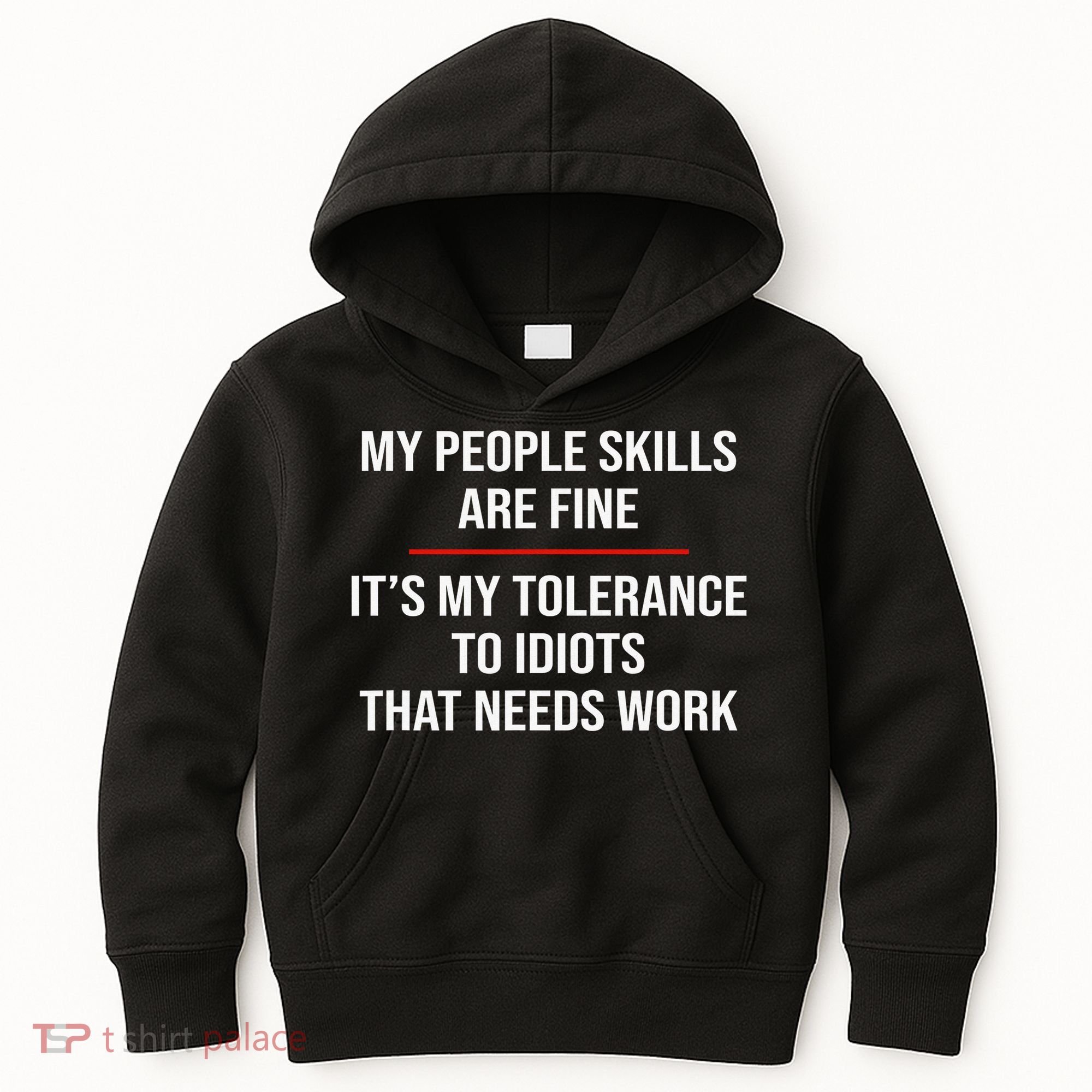 My People Skills Are Fine Funny Sarcastic  Kids Hoodie