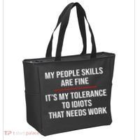 My People Skills Are Fine Funny Sarcastic  Tote Bag thumb 2