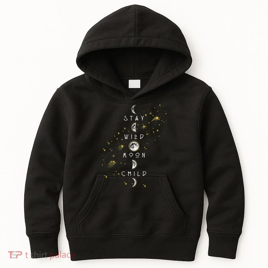 Moon Phase Stay Wild Moon Child Gift Idea Kids Hoodie