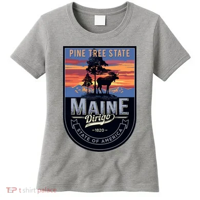 Main Pine Tree State Women's T-Shirt