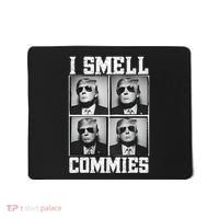 My President Trump I Smell Commies Mousepad thumb 0