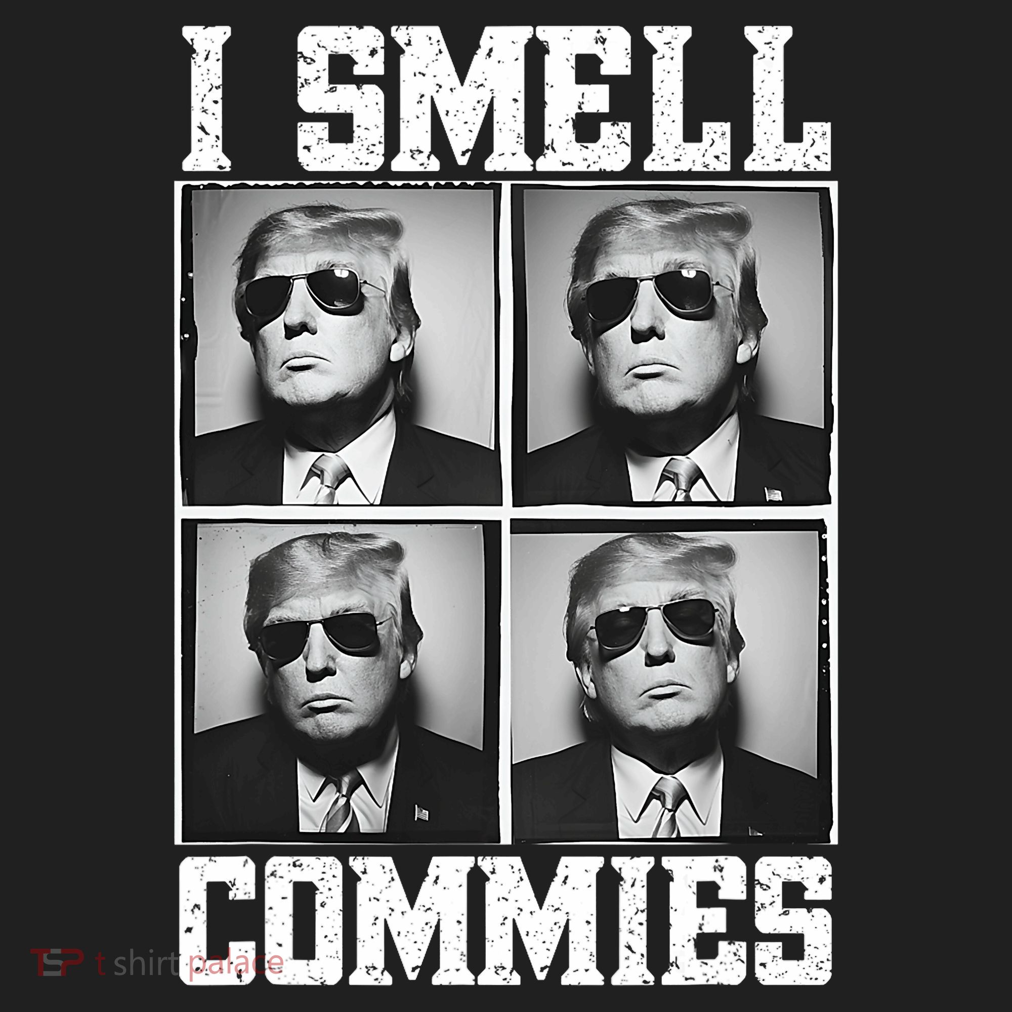 My President Trump I Smell Commies Hat