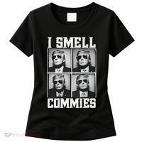 My President Trump I Smell Commies Women's T-Shirt thumb 0