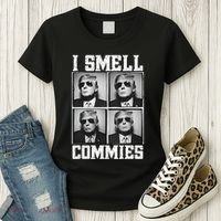 My President Trump I Smell Commies Women's T-Shirt thumb 3