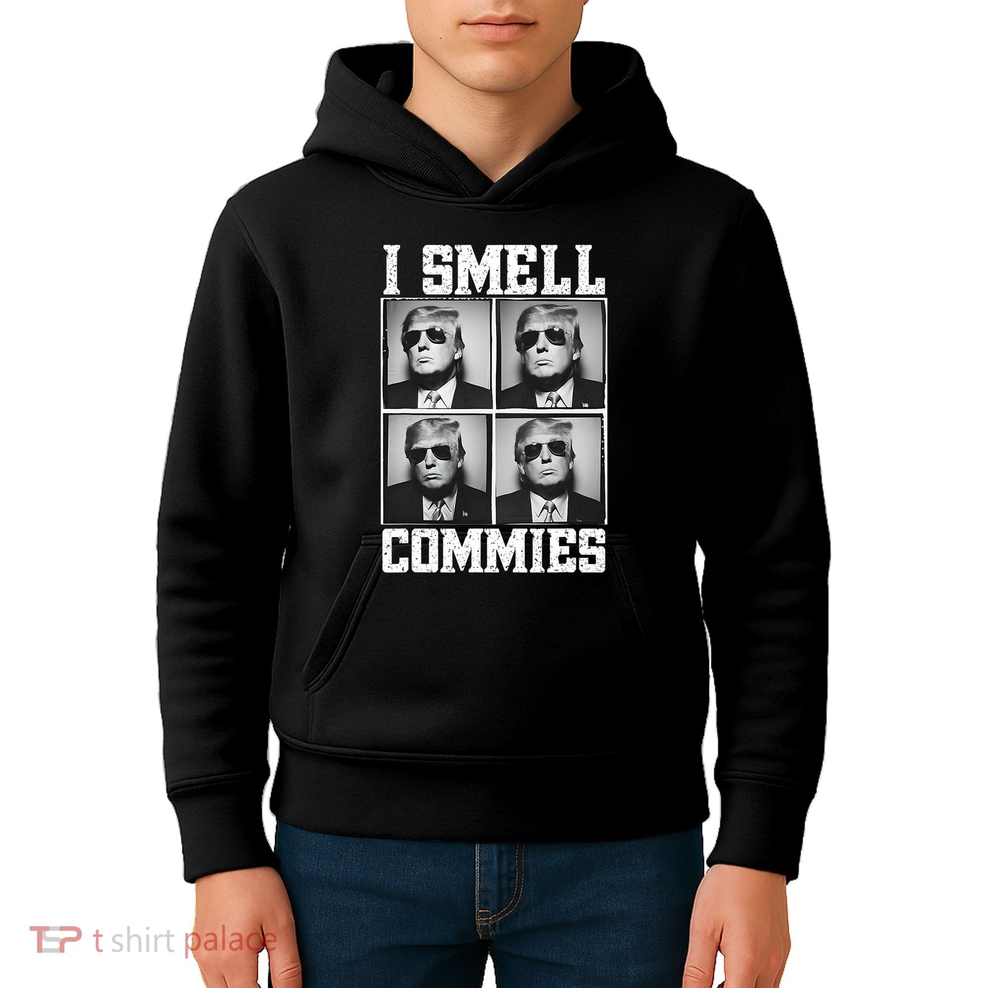 My President Trump I Smell Commies Kids Hoodie