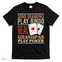 Mens Poker Texas Holdem Real Grandpas Play Poker Funny Granddad T-Shirt thumb 0