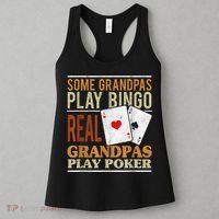 Mens Poker Texas Holdem Real Grandpas Play Poker Funny Granddad Women's Tank Top thumb 3