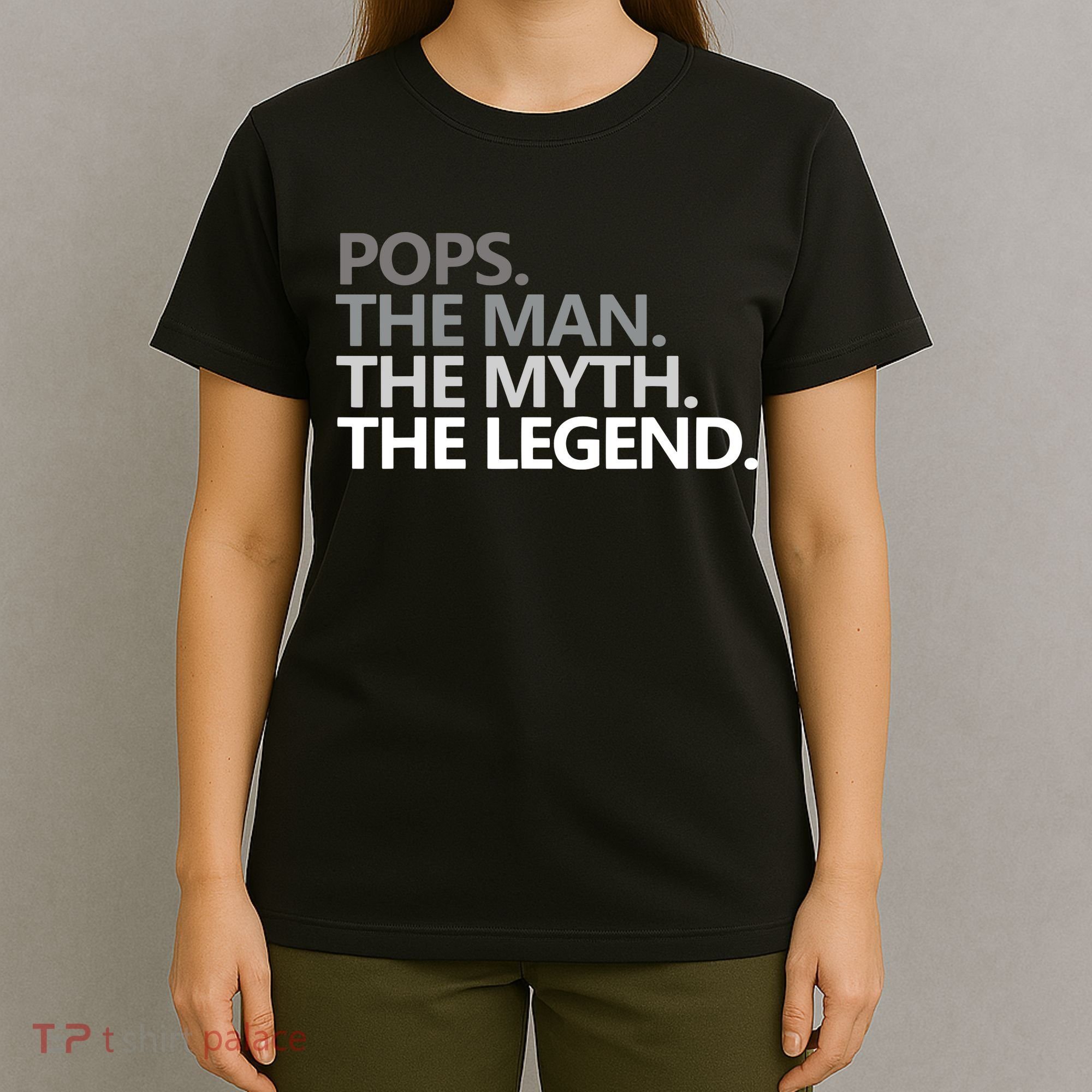 Mens POPS THE MAN THE MYTH THE LEGEND Father's Day Gift T-Shirt