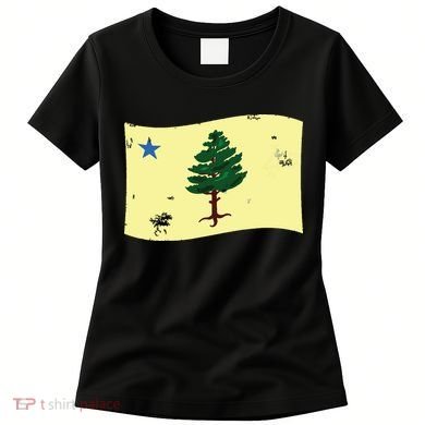 Maine Pine Tree Flag 1901 First State Flag Women's T-Shirt