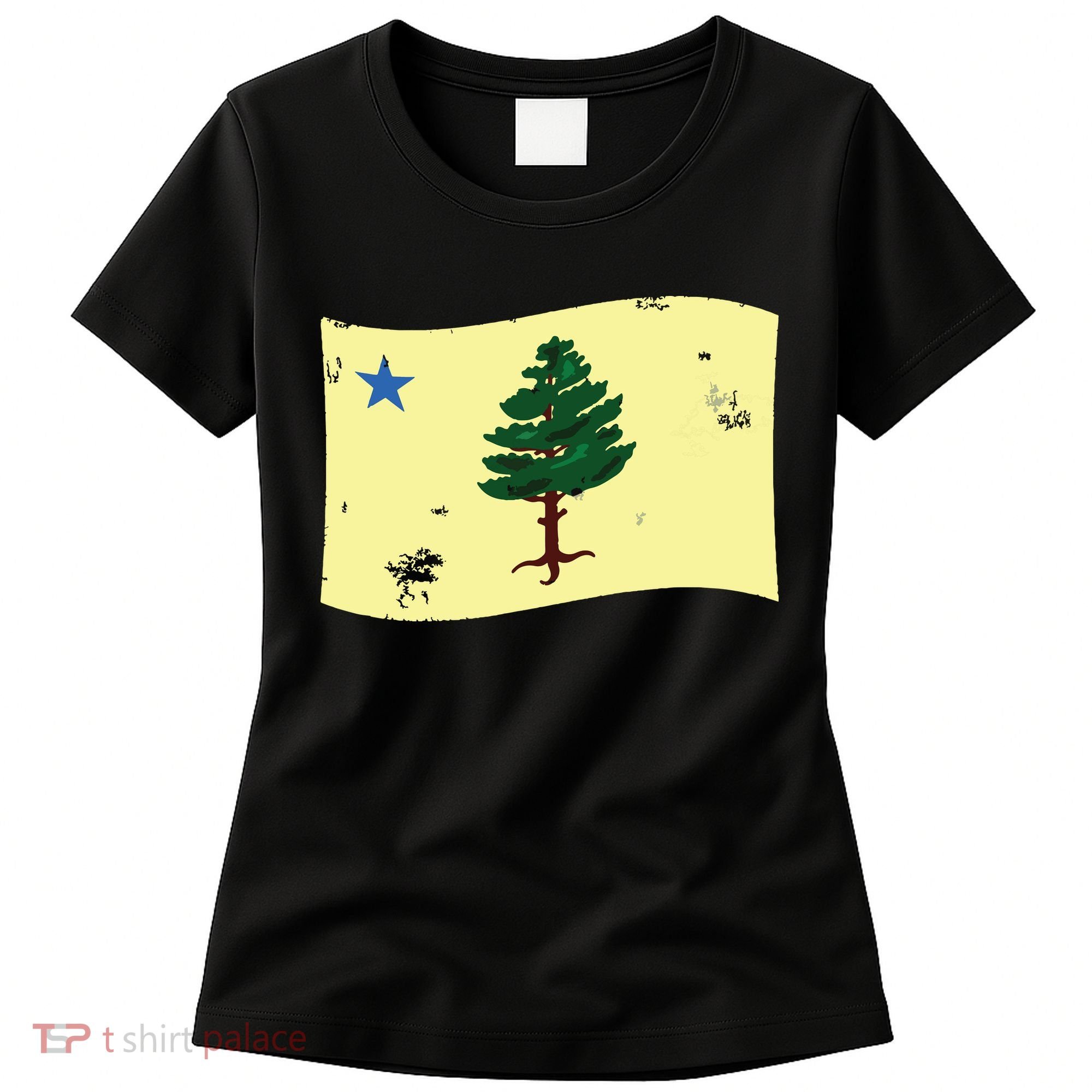 Maine Pine Tree Flag 1901 First State Flag Women's T-Shirt
