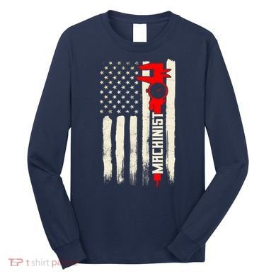 Machinist Patriotic Us Flag Long Sleeve Shirt