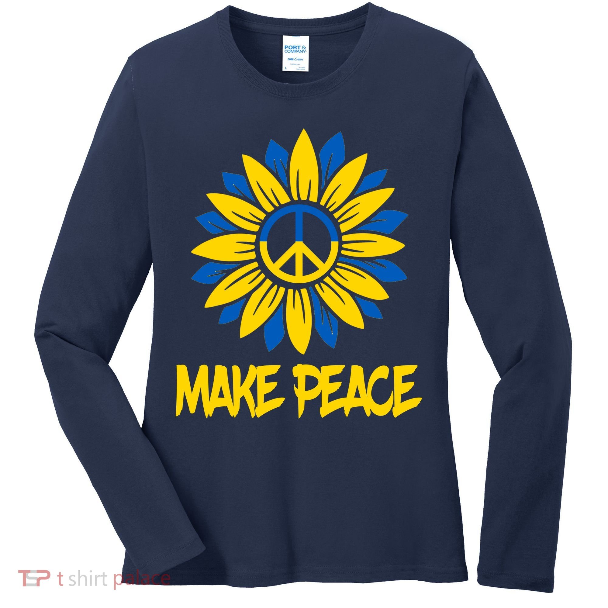 Make Peace Ukraine Strong Sunflower Women's Long Sleeve Shirt