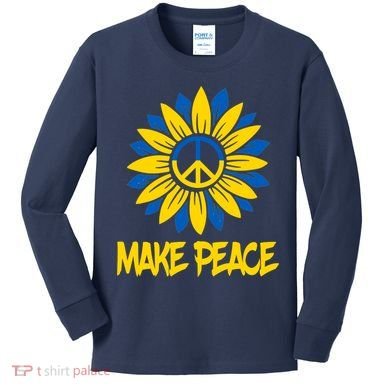 Make Peace Ukraine Strong Sunflower Kids Long Sleeve Shirt