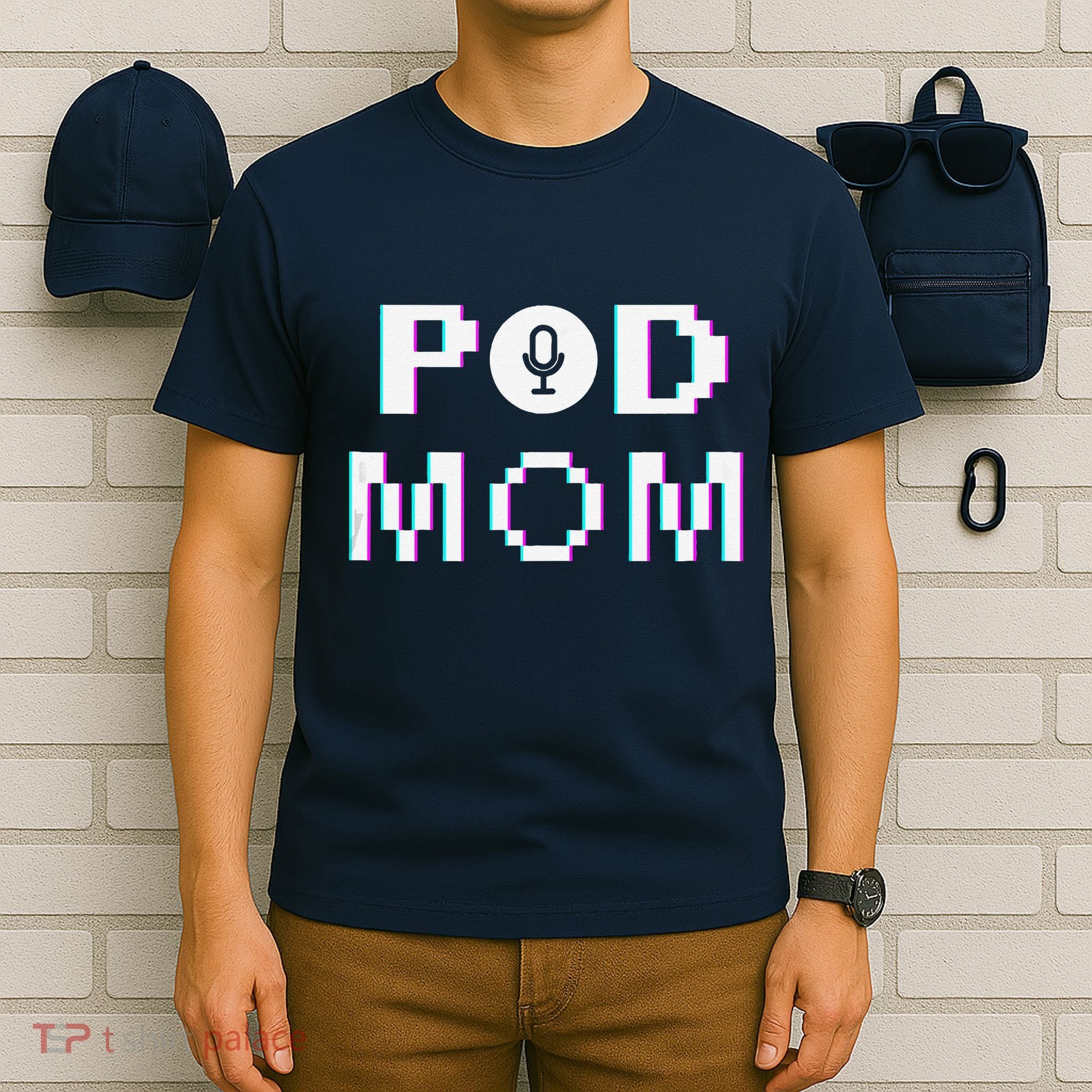 Mom Podcast Women Podcasting Pod Mom Podcast Host Gift T-Shirt