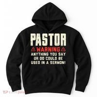 Mens Pastor Warning Sermon Funny Christian Preacher Minister Hoodie thumb 0