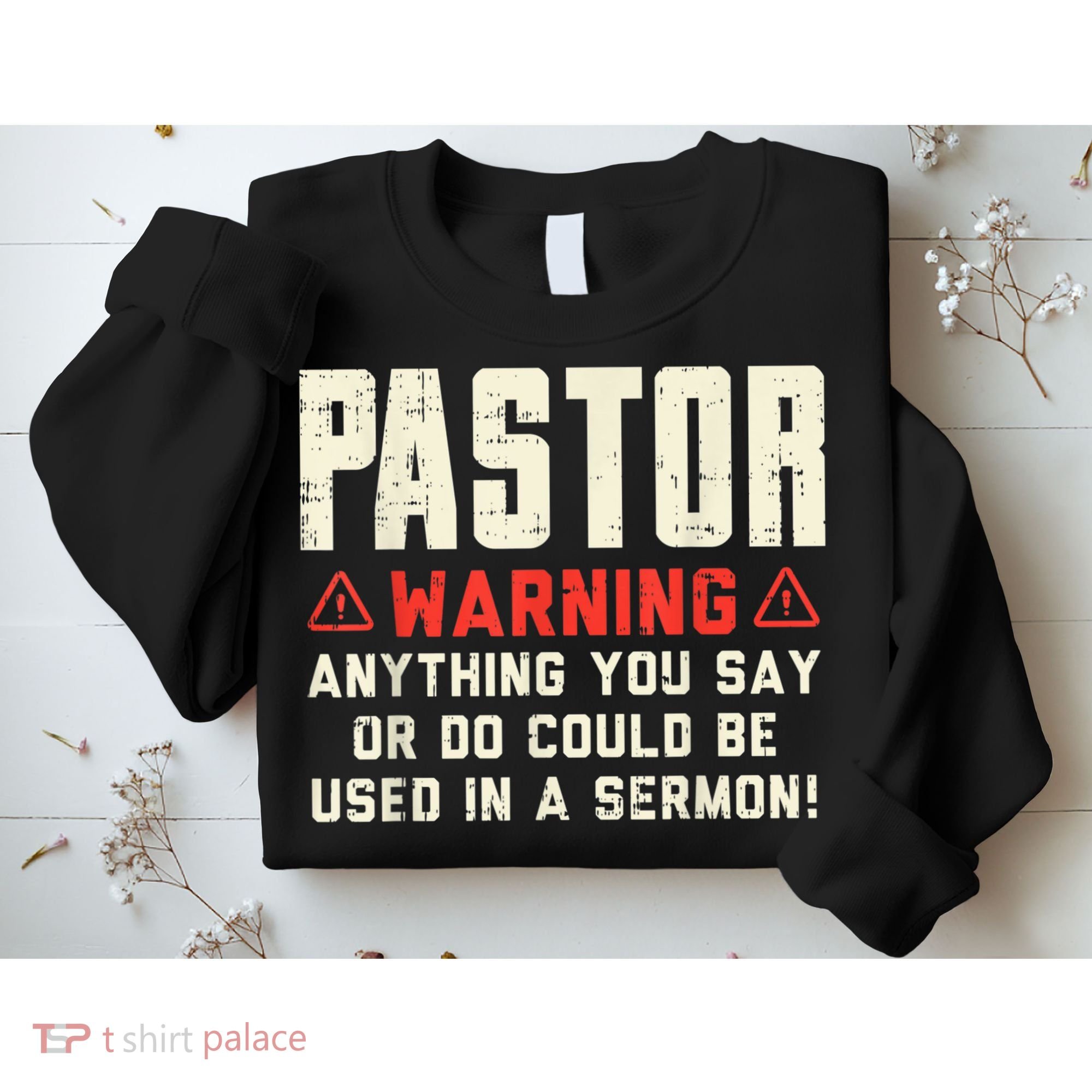 Mens Pastor Warning Sermon Funny Christian Preacher Minister Sweatshirt