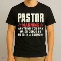 Mens Pastor Warning Sermon Funny Christian Preacher Minister T-Shirt thumb 3
