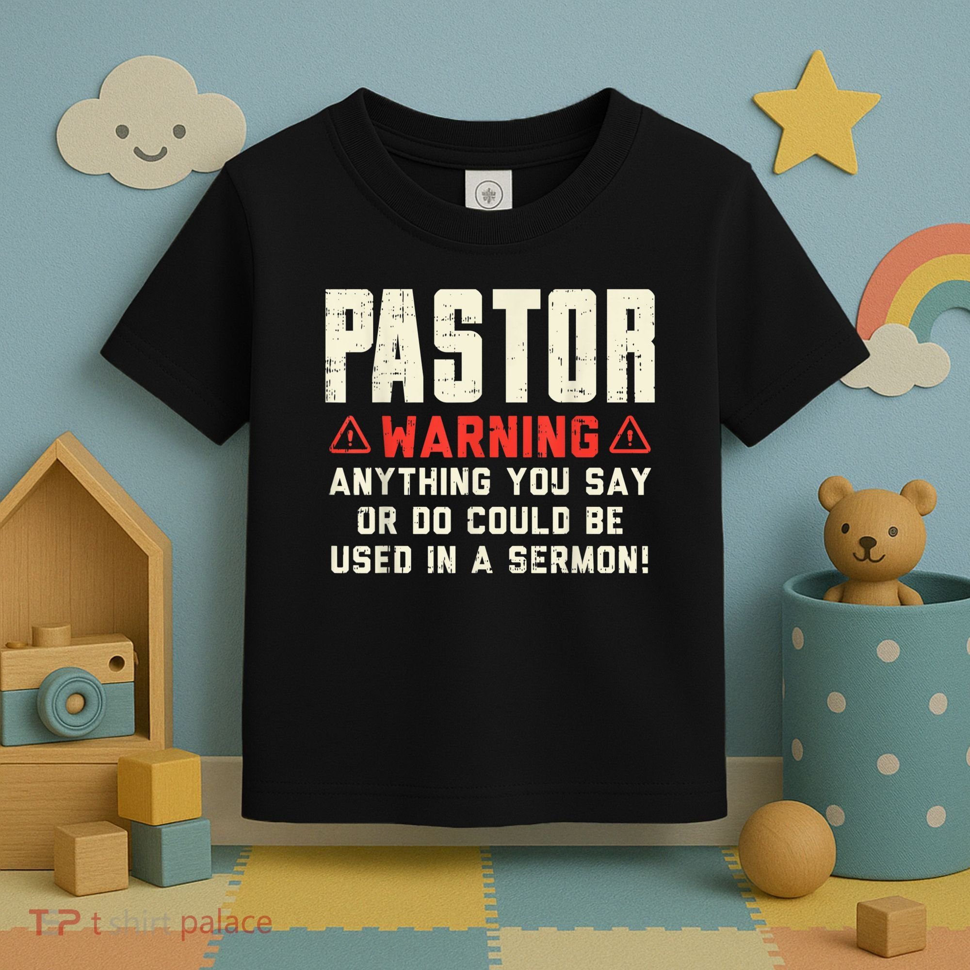 Mens Pastor Warning Sermon Funny Christian Preacher Minister Toddler T-Shirt