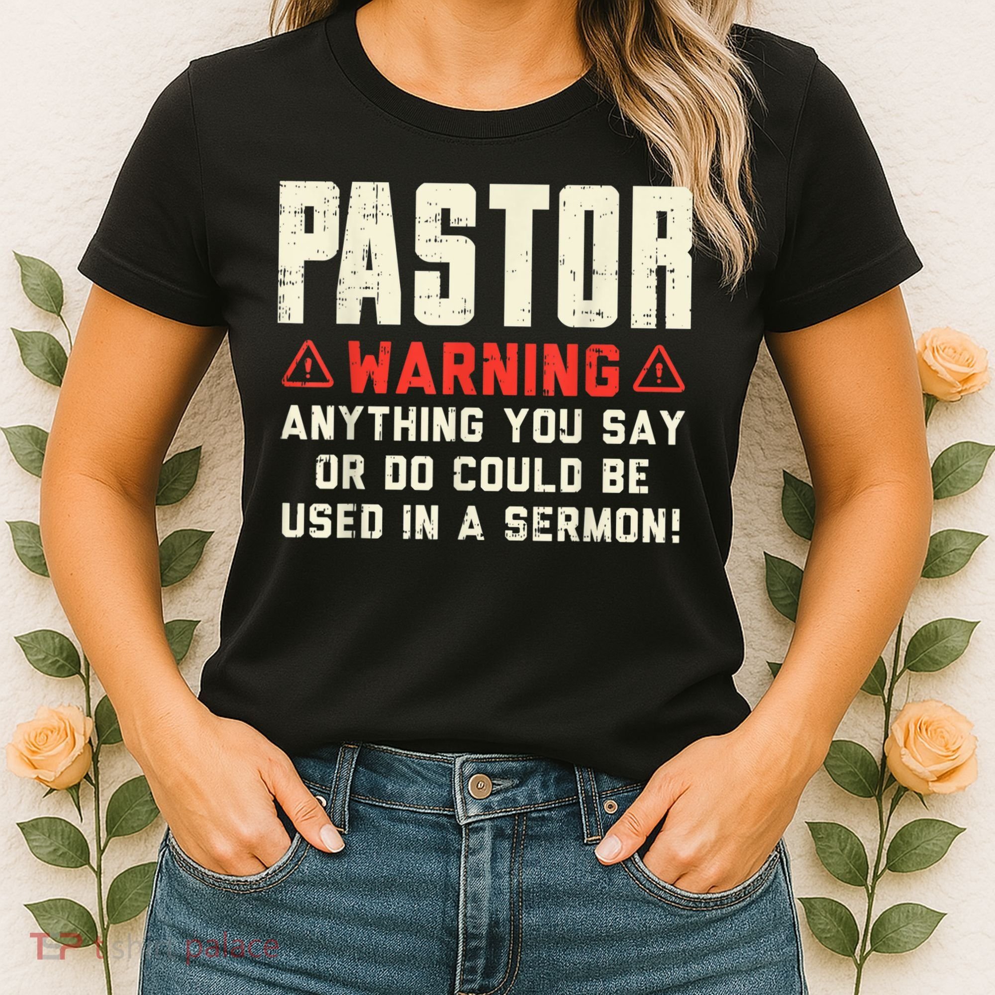 Mens Pastor Warning Sermon Funny Christian Preacher Minister Women's T-Shirt
