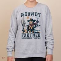 Meowdy Partner Whiskers In The Wind Humor Cool Cowboy Cat Women's Sweatshirt thumb 0