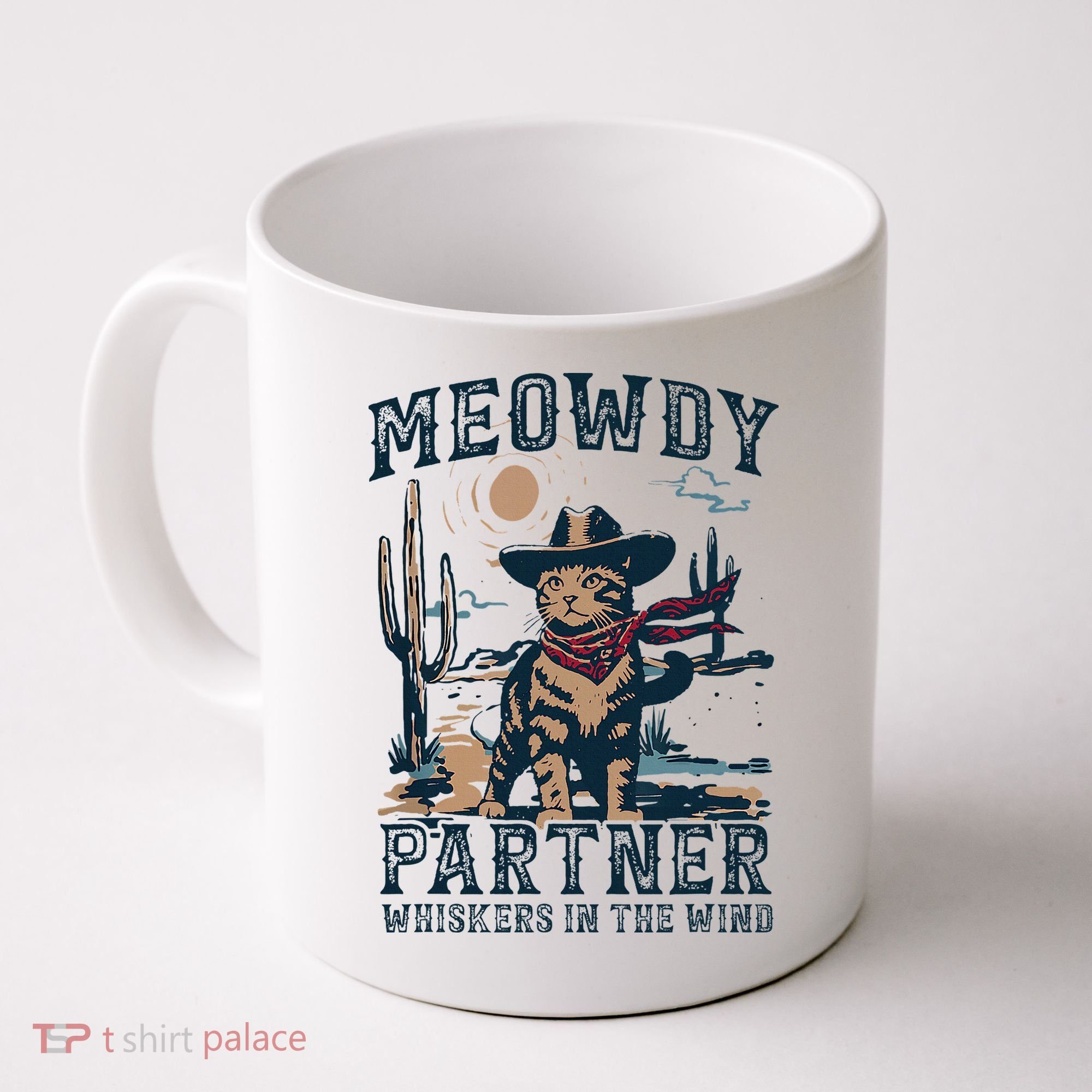 Meowdy Partner Whiskers In The Wind Humor Cool Cowboy Cat Coffee Mug