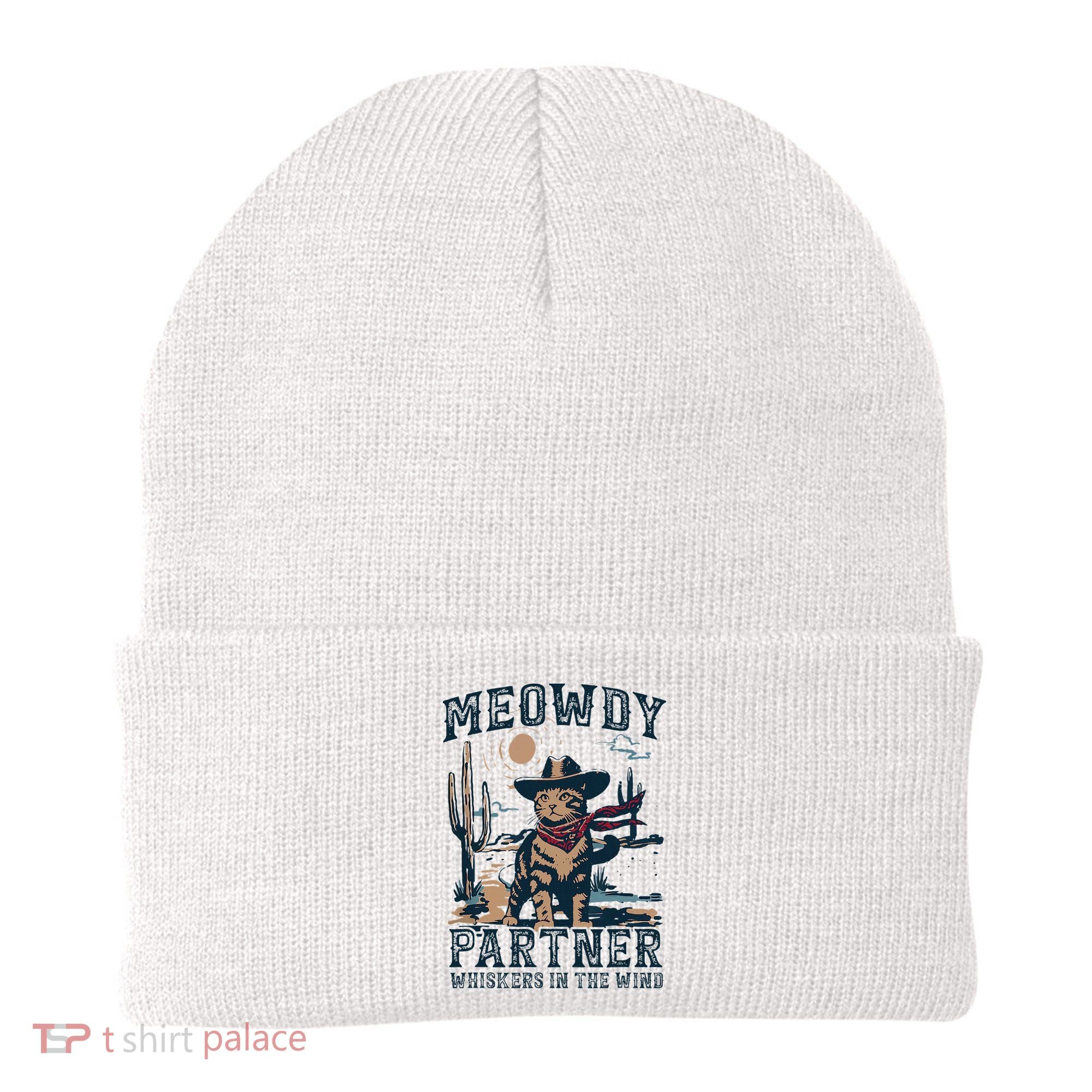 Meowdy Partner Whiskers In The Wind Humor Cool Cowboy Cat Beanie