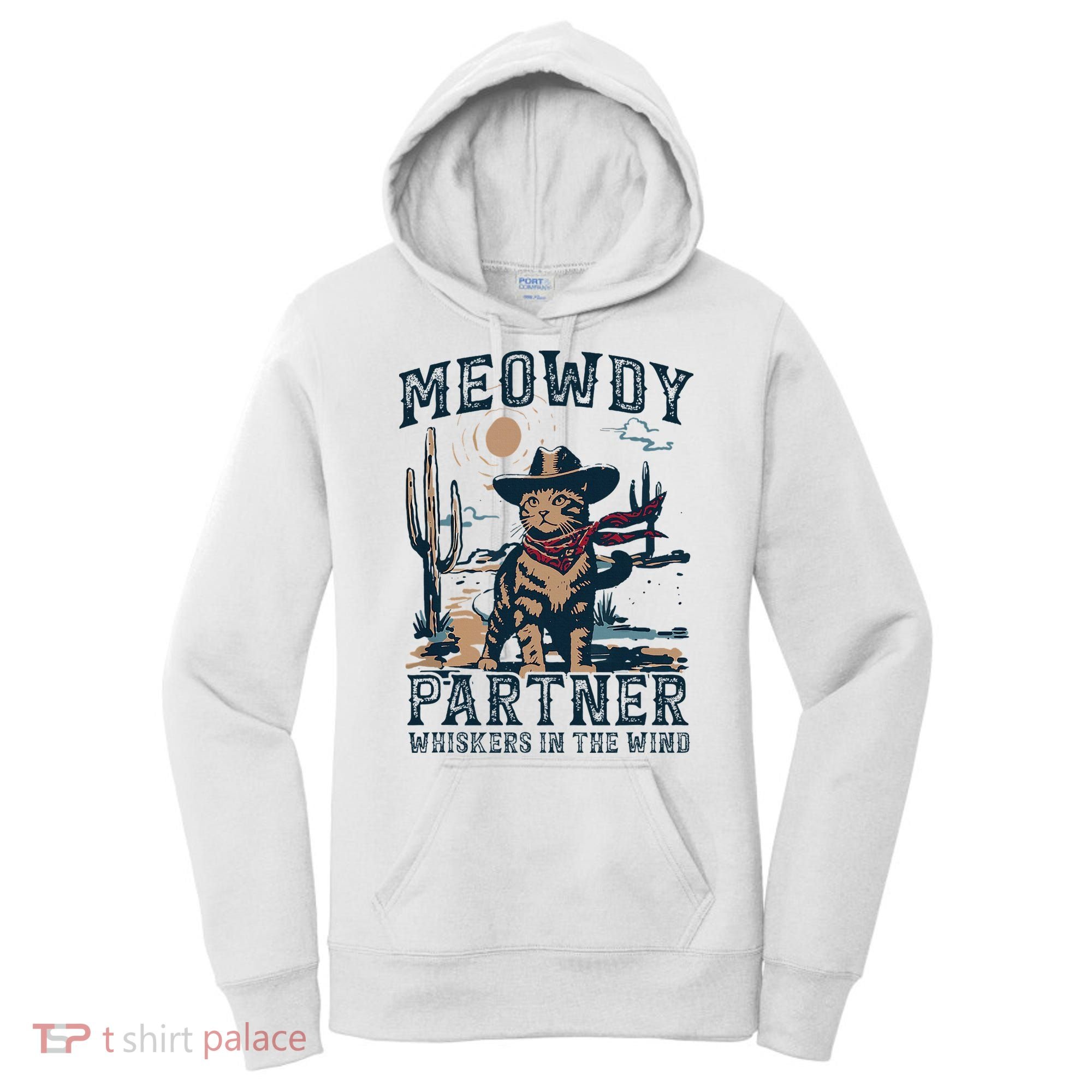 Meowdy Partner Whiskers In The Wind Humor Cool Cowboy Cat Women's Hoodie
