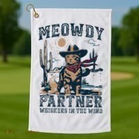 Meowdy Partner Whiskers In The Wind Humor Cool Cowboy Cat Golf Towel thumb 1